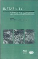 Instability : planning and management : seeking sustainable solutions to ground movement problems : proceedings of the international conference organised by the Centre for the Coastal Environment, Isl