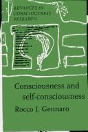 Consciousness and self-consciousness by Rocco J. Gennaro