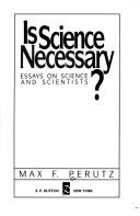 Is science necessary?