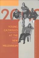 Young Catholics at the new millennium : the religion and morality of young adults in Western countries