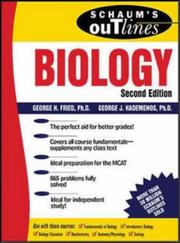 Schaum's outline of theory and problems of biology