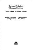 Beyond aviation human factors : safety in high technology systems