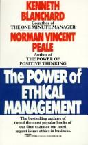 Cover of: The power of ethical management by Kenneth H Blanchard