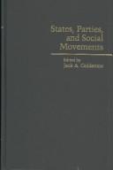 Cover of: States, parties, and social movements