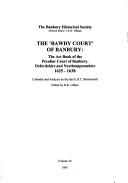 The 'Bawdy court' of Banbury : the Act Book of the Peculiar Court of Banbury, Oxfordshire and Northamptonshire, 1625-1638