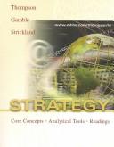 Cover of: Strategy: core concepts, analytical tools, readings