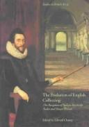 Cover of: The evolution of English collecting |