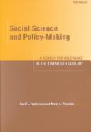 Social science and policy-making : a search for relevance in the twentieth century