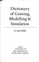 Dictionary of gaming, modelling & simulation