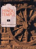 The Hindu temple by Stella Kramrisch