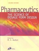 Cover of: Pharmaceutics by edited by Michael E. Aulton.