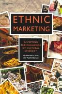 Cover of: Ethnic marketing: accepting the challenge of cultural diversity