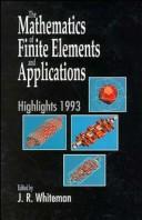 The mathematics of finite elements and applications : highlights 1993