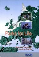 Parks for life : action for protected areas in Europe