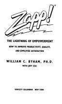 Cover of: Zapp! The Lightning of Empowerment by William Byham