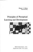 Cover of: Principles of perceptual learning and development