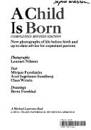 Cover of: A child is born by Nilsson, Lennart