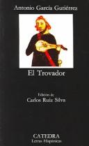 Cover of: El Trovador by Antonio Garcia Gutierrez