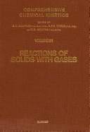Comprehensive chemical kinetics. Vol.21, Reactions of solids with gases