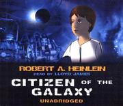 Cover of: Citizen of the Galaxy by Robert A. Heinlein