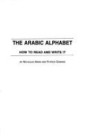 Cover of: The Arabic alphabet: how to read and write it