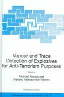 Vapour and trace detection of explosives for anti-terrorism purposes