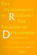 Cover of: The Development of Religion/The Religion of Development
