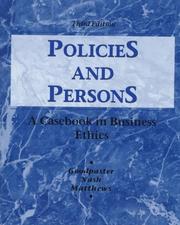 Policies and persons : a casebook in business ethics