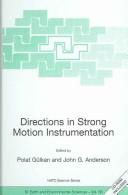 Directions in strong motion instrumentation