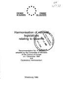 Cover of: Harmonisation of national legislations relating to firearms: Recommendation No.R(84) 23 adopted by the Committee of Ministers of the Council of Europe on 7 December 1984 and Explanatory memorandum.