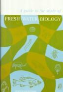 A guide to the study of fresh-water biology by Needham, James G.