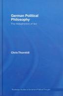 German political philosophy : the metaphysics of law