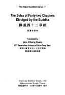 Cover of: The Sutra of Forty-two Chapters, Divulged By the Buddha (The Major Buddhist Canon (1))