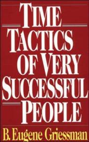 Cover of: Time tactics of very successful people