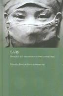 SARS : reception and interpretation in three Chinese cities