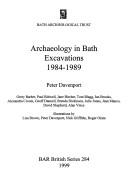 Archaeology in Bath: excavations 1984-1989