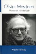 Cover of: Olivier Messiaen: a research and information guide