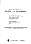 Women and exercise by Mona M. Shangold, Gabe Mirkin