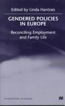 Gendered policies in Europe : reconciling employment and family life