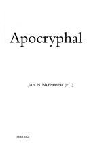 The apocryphal acts of Andrew by Jan N. Bremmer
