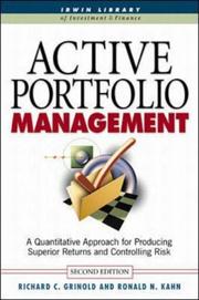 Active portfolio management : a quantitative approach for providing superior returns and controlling risk