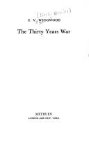 The Thirty Years War by Veronica Wedgwood