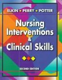 Nursing interventions & clinical skills