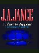 Failure to appear by J. A. Jance