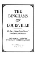 Cover of: The Binghams of Louisville by David Leon Chandler