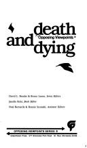 Cover of: Death and Dying by David Bender