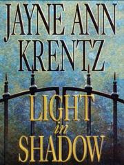 Cover of: Light in shadow by Jayne Ann Krentz