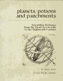 Planets, potions, and parchments by B. Barry Levy