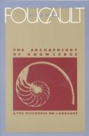 Cover of: The archaeology of knowledge & The discourse on language