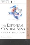 The European Central Bank : a bank for the 21st century